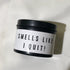 Smells Like I Quit - Scented Spiced Apple Candle - Premium Soy Wax - 120 ML - Long Lasting - Free Shook Carry Bag!